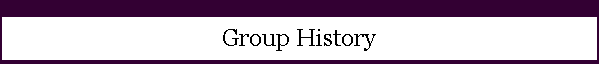 Group History